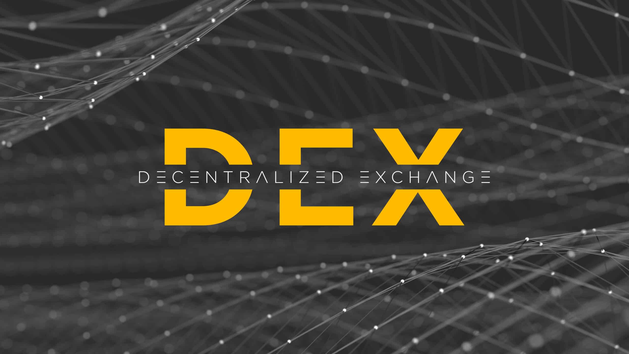 Decentralized Exchange DEX