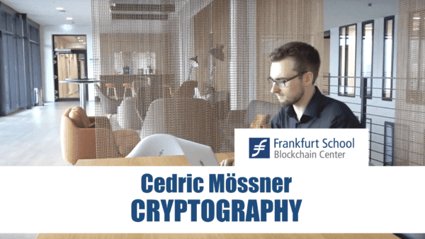 Cryptography for Blockchain Technology | Frankfurt School Blockchain Center