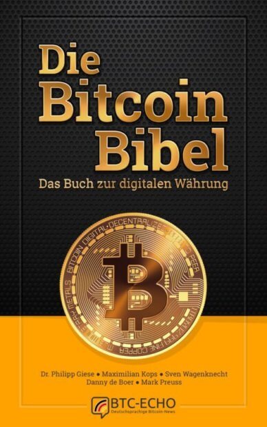 BTC-ECHO veröffentlicht “Die Bitcoin Bibel – Das Buch zur digitalen Währung”
