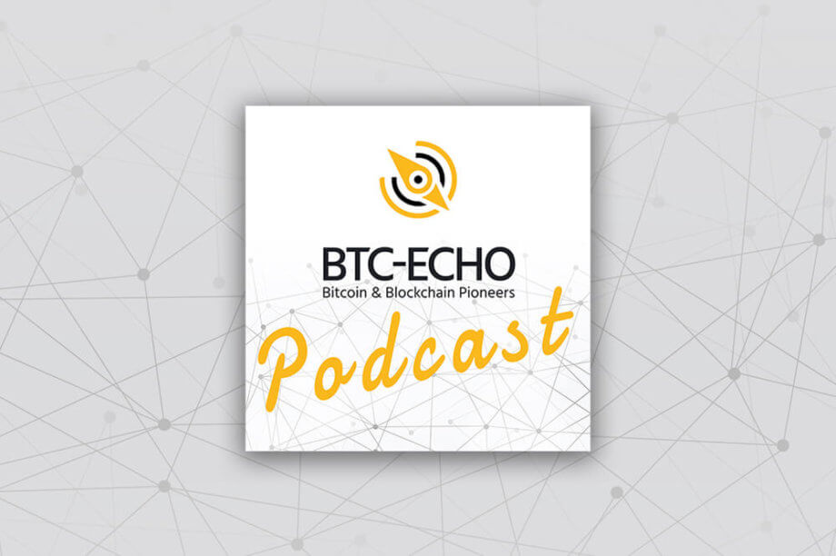 Unerhört! Der neue BTC-ECHO Podcast