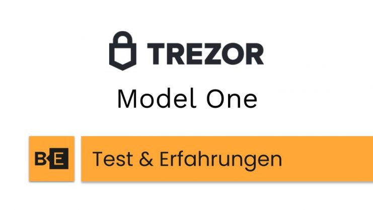 Trezor Model One Test Erfahrungen