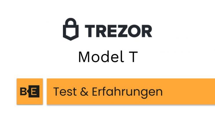 Trezor Model T Test Erfahrungen