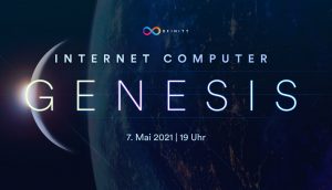Eine Aufnahme der Erde aus dem Weltall. Davor ist das Logo von Dfinity zu sehen. Darunter steht in weißen Buchstaben: "Internet Computer, Genesis, 7. Mai 2021, 19 Uhr".