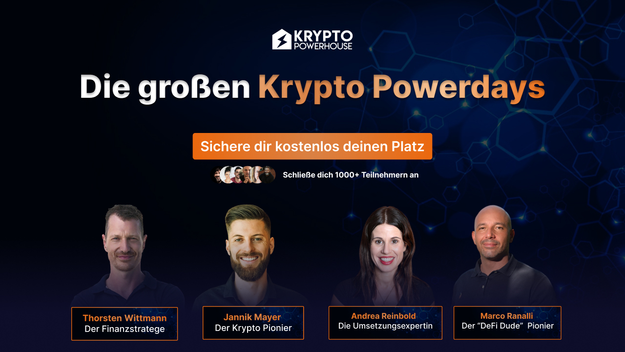 Banner für das Krypto Powerhouse Event mit vier Experten: Thorsten Wittmann, Jannik Mayer, Andrea Reinbold und Marco Ranalli. Nicht verpassen – noch heute kostenlos anmelden!.