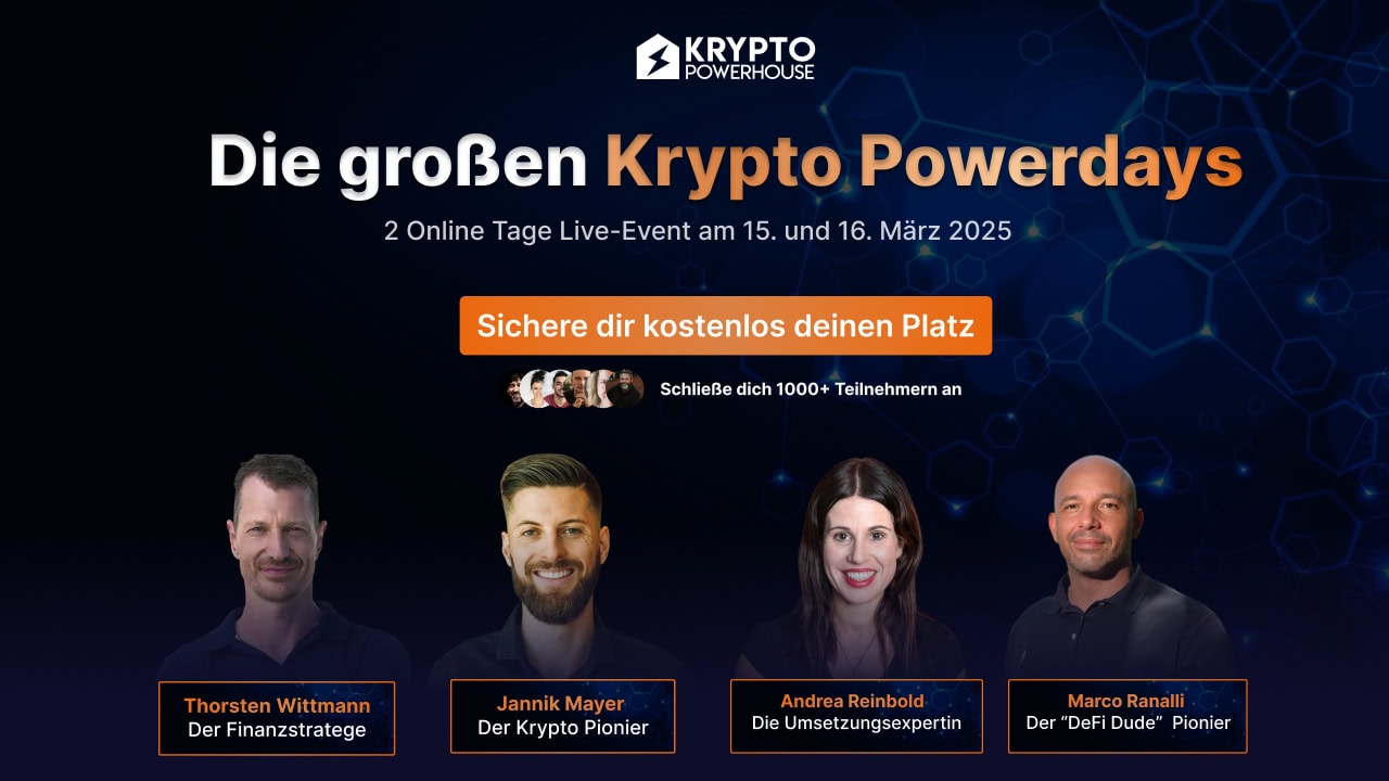 Werbebild für das Online-Event „Die großen Krypto Powerdays“ am 15. und 16. März 2025. Seien Sie Teil dieses Krypto Powerhouse mit vier Sprechern: Thorsten Wittmann, Jannik Mayer, Andrea Reinbold und Marco Ranalli.