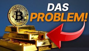 Auf einem Stapel Goldbarren befindet sich ein Bitcoin-Symbol, umgeben von den Worten „DAS PROBLEM!“ und einem roten Pfeil, der direkt auf das Symbol zeigt und so auf die sich verändernde Zukunft des Geldes hinweist.