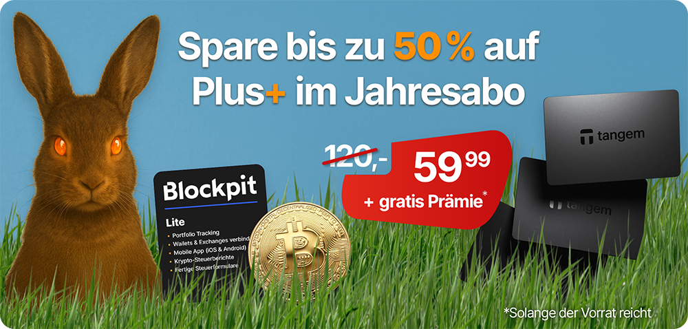 BTC-ECHO Oster-Aktion 2025: Spare bis zu 50% auf Plus+ im Jahresabo