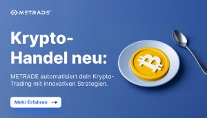 Eine gelbe Münze mit einem Bitcoin-Symbol auf einem Teller neben einem Löffel, mit deutschem Text, der für den automatisierten Kryptohandel von METRADE wirbt.