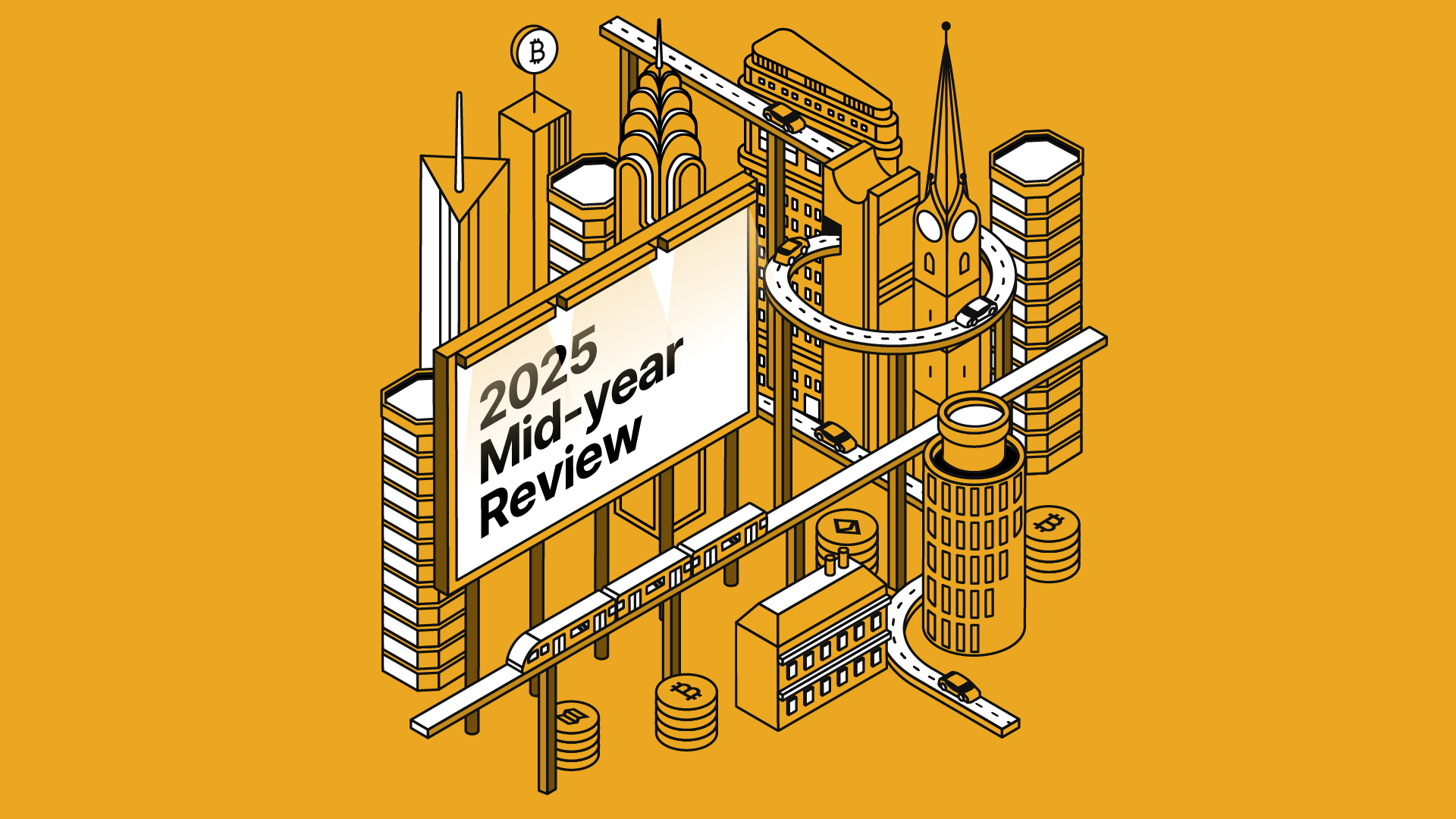 Illustration eines Stadtbilds mit einer Werbetafel mit der Aufschrift 2025 Mid-year Review, Hochbahnen und modernen Gebäuden auf gelbem Hintergrund, die die Dynamik der zweiten Jahreshälfte und des Kryptomarkts 2025 hervorheben.