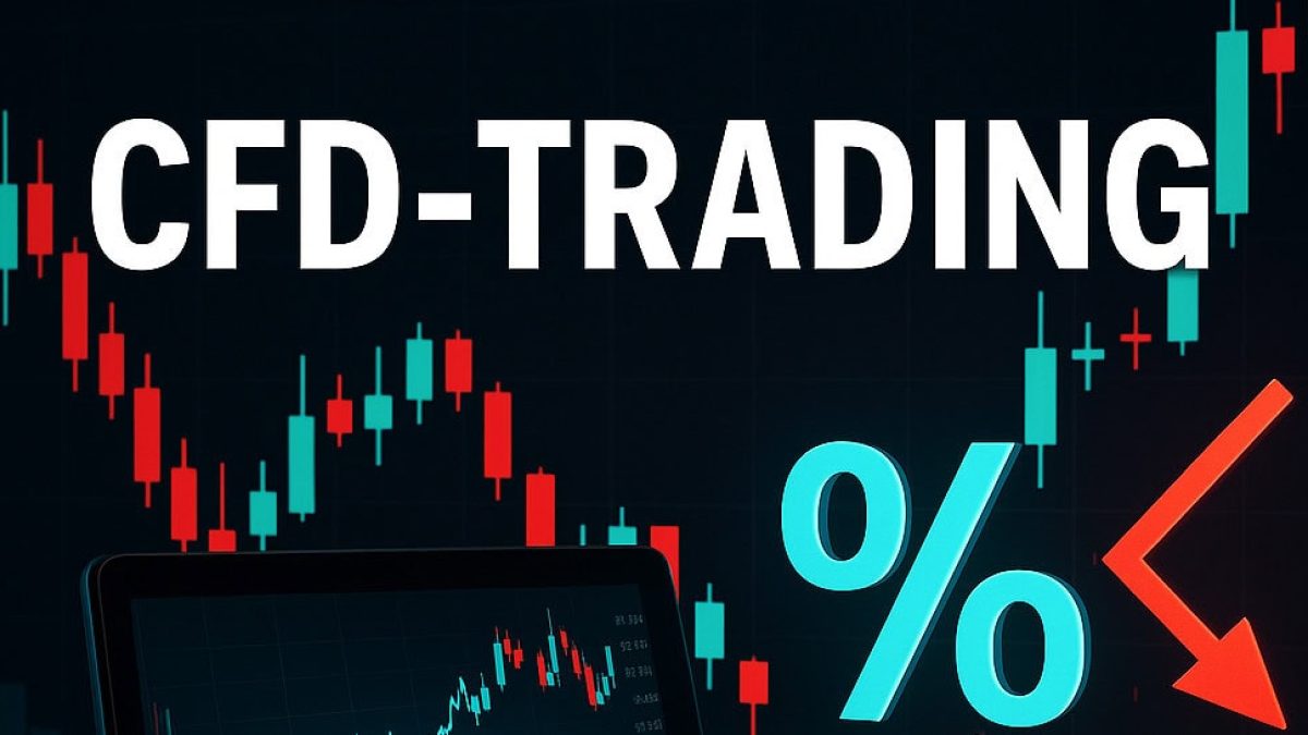 CFD-Trading erklärt: Chancen, Risiken und Anbieter im Vergleich