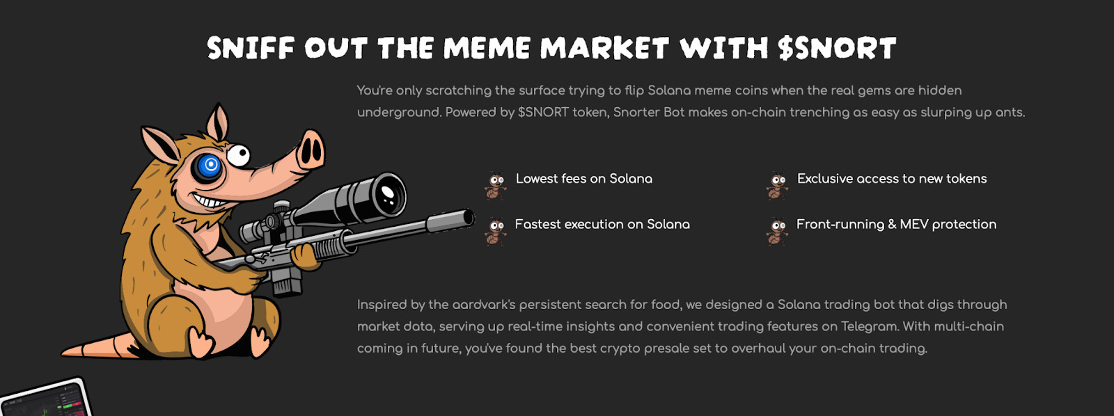 image Cartoon-Erdferkel mit Scharfschützengewehr neben einem Text, der für $SNORT wirbt, einen Solana-Handelsbot für Altcoins, der schnelle Ausführung, niedrige Gebühren und innovative Anwendungsfälle mit exklusivem Token-Zugang hervorhebt.