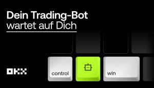 Ein schwarzer Hintergrund mit dem Text Dein Trading-Bot wartet auf Dich, OKX-Logo und Tastaturtasten mit der Aufschrift control, eine grüne Taste mit einem Robotersymbol für automatisiertes Traden und win.