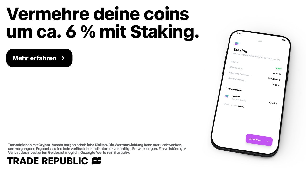 Ein Smartphone zeigt einen Einsatzbildschirm mit Kryptowährungsdaten an; der deutsche Text wirbt dafür, mit dem Einsatz auf Trade Republic etwa 6 % zu verdienen.