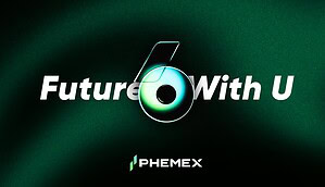 Ein dunkelgrüner Hintergrund mit dem Text "Future 6 With U" in Weiß, eine glänzende Zahl 6 in der Mitte und das Phemex-Logo am unteren Rand, das den Innovationsgeist von Phemex widerspiegelt.